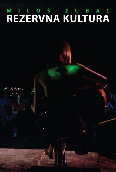 Rezervna Kultura - Miloš Zubac