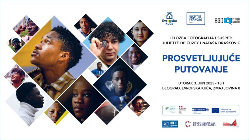 Izložba fotografija „Prosvetljujuće putovanje“ u Evropskoj kući i Francuskom  institutu