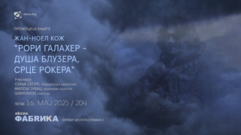 Promocija knjige “Rori Galaher – Duša bluzera, srce rokera” 16. maja 2025. u SKCNS Fabrici